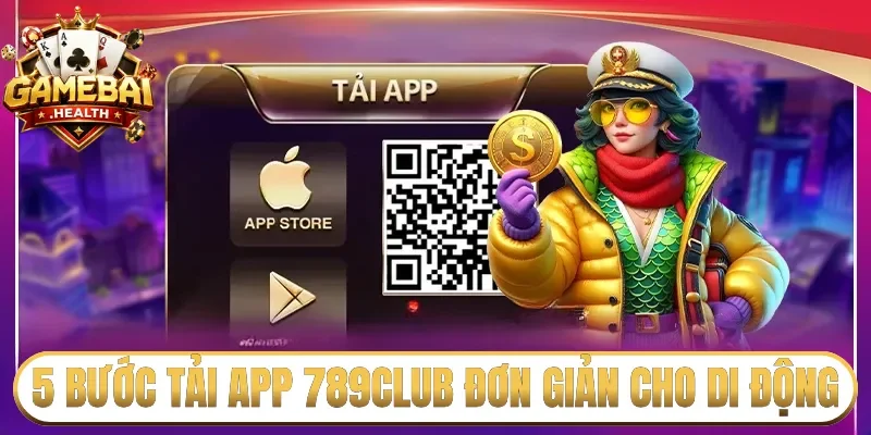 5 bước tải app 789Club đơn giản cho di động
