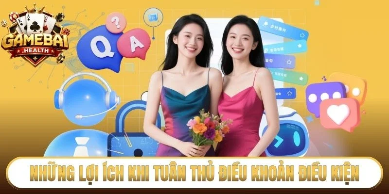 Những lợi ích khi tuân thủ điều khoản điều kiện
