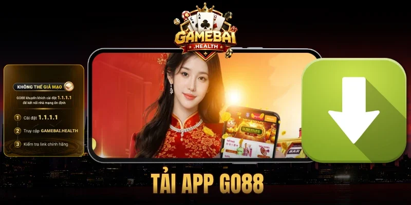 Tải App Go88 - Chi Tiết 4 Bước Cài Đặt Siêu Tốc & An Toàn