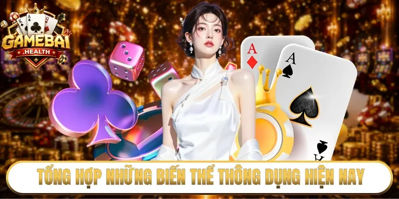 Tổng hợp những biến thể thông dụng hiện nay